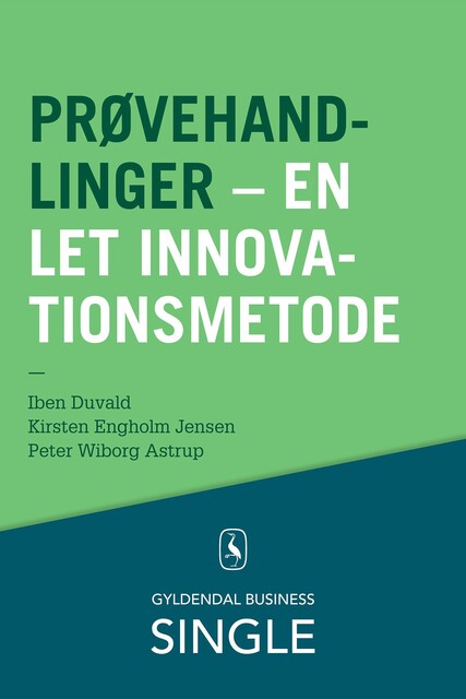 Prøvehandlinger, Iben Duvald, Kirsten Engholm Jensen, Peter Wiborg Astrup