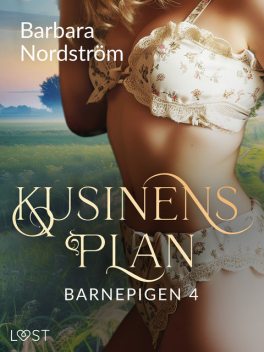 Barnepigen 4: Kusinens plan, Barbara Nordström