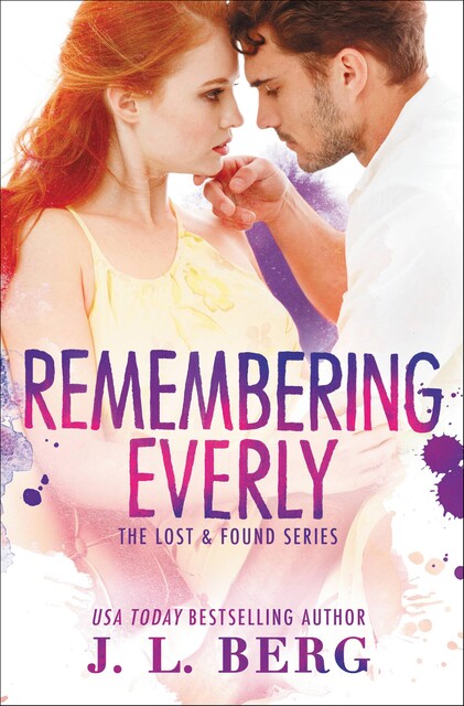 Remembering Everly, J.L. Berg