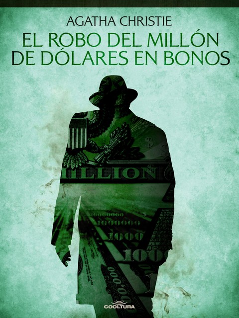 El robo del millón de dólares en bonos, Agatha Christie