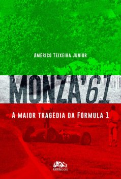 Monza'61, Américo Teixeira Júnior