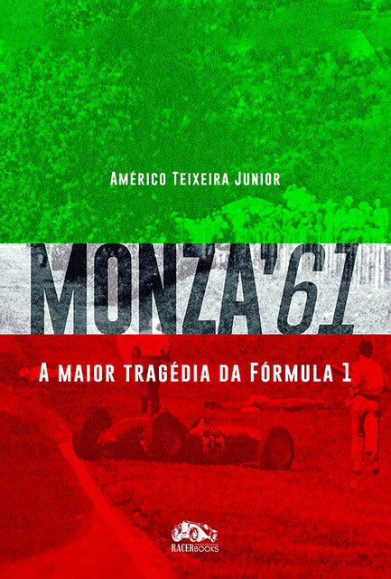Monza'61, Américo Teixeira Júnior
