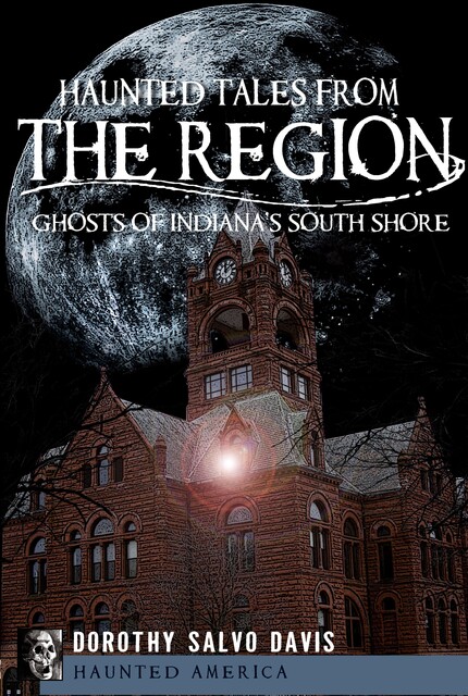 Haunted Tales from The Region, Dorothy Davis