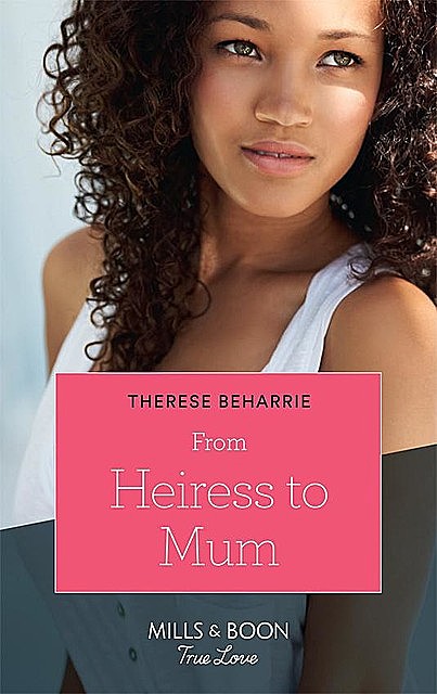 From Heiress To Mum, Therese Beharrie