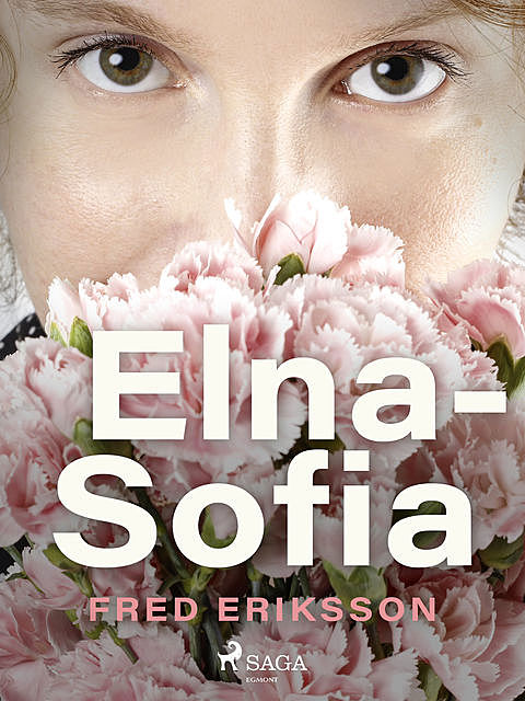 Elna-Sofia, Fred Eriksson