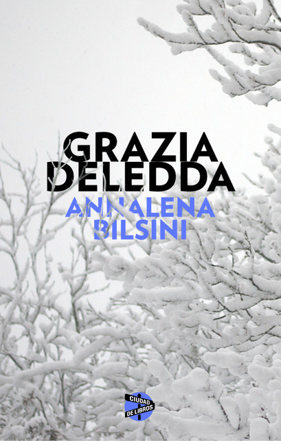 Annalena Bilsini, Grazia Deledda