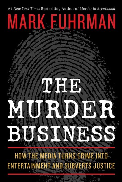 The Murder Business, Mark Fuhrman