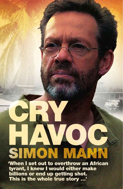 Cry Havoc, Simon Mann