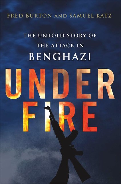 Under Fire, Fred Burton, Samuel M.Katz