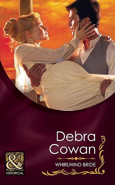 Whirlwind Bride, Debra Cowan