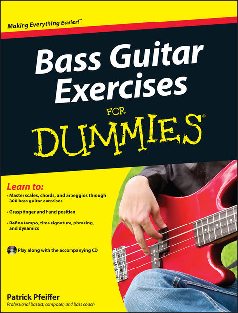 Bass Guitar Exercises For Dummies, Patrick Pfeiffer