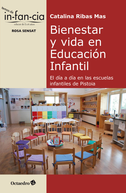 Bienestar y vida en Educación Infantil, Catalina Ribas Mas