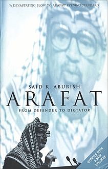 Arafat, SaÃ¯d K.Aburish