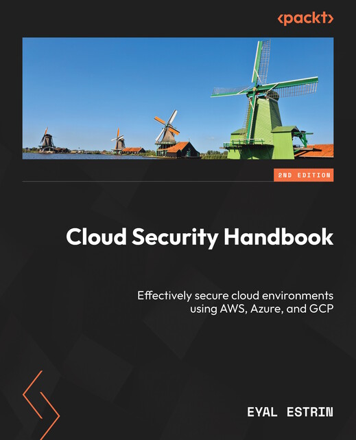 Cloud Security Handbook, Eyal Estrin