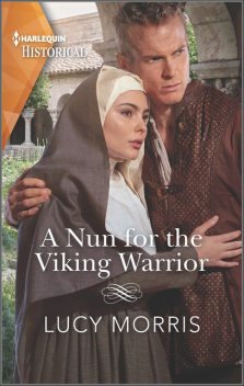 A Nun for the Viking Warrior, Lucy Morris