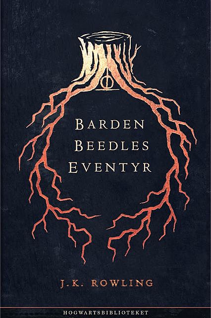 Barden Beedles Eventyr, J. K. Rowling