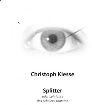 Splitter, Christoph Klesse