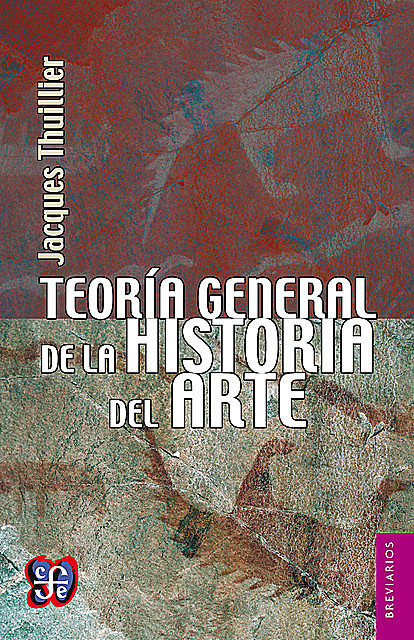Teoría general de la historia del arte, Jacques Thuillier