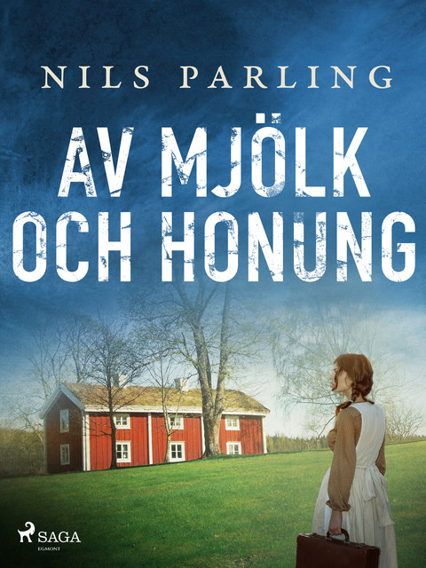 Av mjölk och honung, Nils Parling