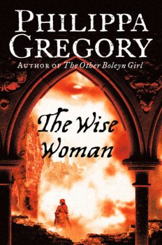 The Wise Woman, Philippa Gregory