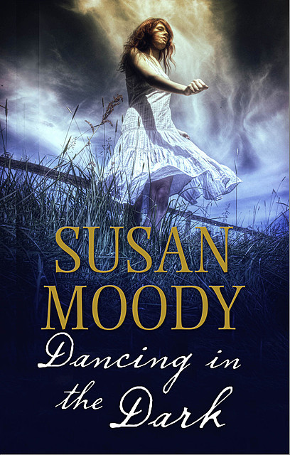 Dancing in the Dark, Susan Moody