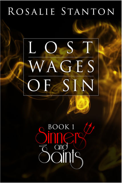 Lost Wages of Sin, Rosalie Stanton