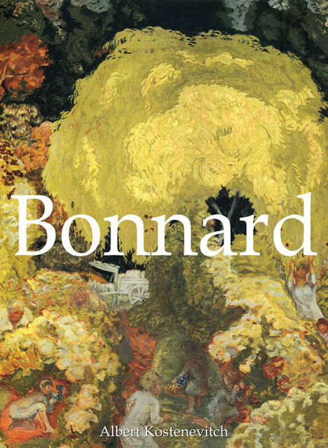 Bonnard, Albert Kostenevitch