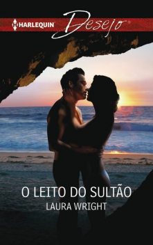 O leito do sultão, Laura Wright