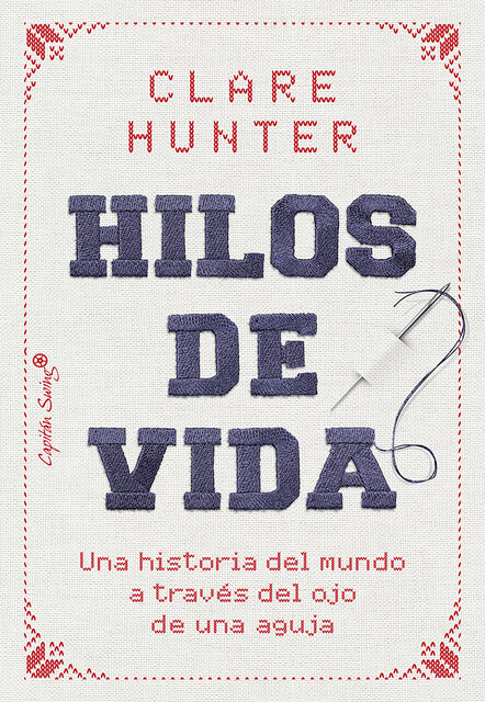 Hilos de vida, Clare Hunter