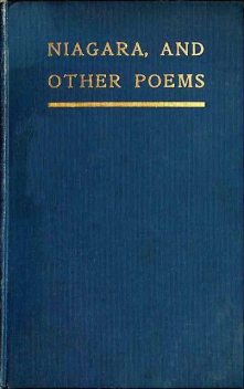 Niagara, and Other Poems, Benjamin Copeland
