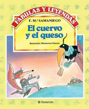 El cuervo y el queso, F. Mª Samaniego