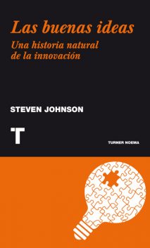 Las buenas ideas, Steven Johnson