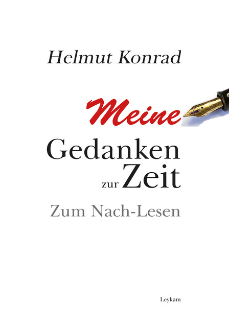 Meine Gedanken zur Zeit, Helmut Konrad