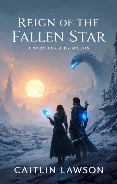 Reign of the Fallen Star, Caitlin Lawson