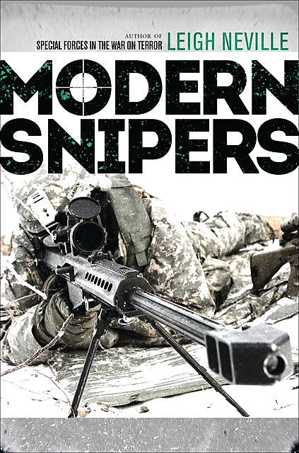 Modern Snipers, Leigh Neville