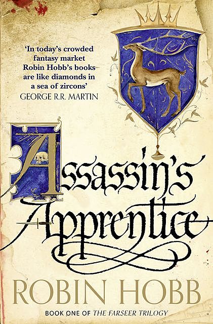 Assassin’s Apprentice, Robin Hobb