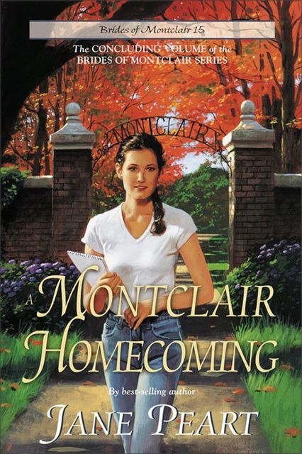 A Montclair Homecoming, Jane Peart