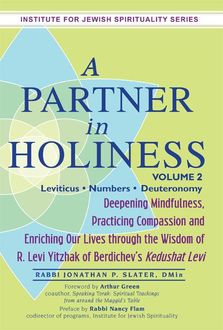 A Partner in Holiness Vol 2, DMin, Rabbi Jonathan P. Slater