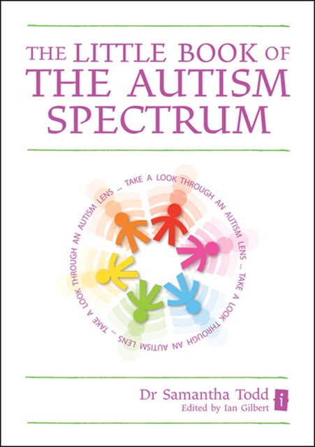 The Little Book of The Autism Spectrum, Samantha Todd