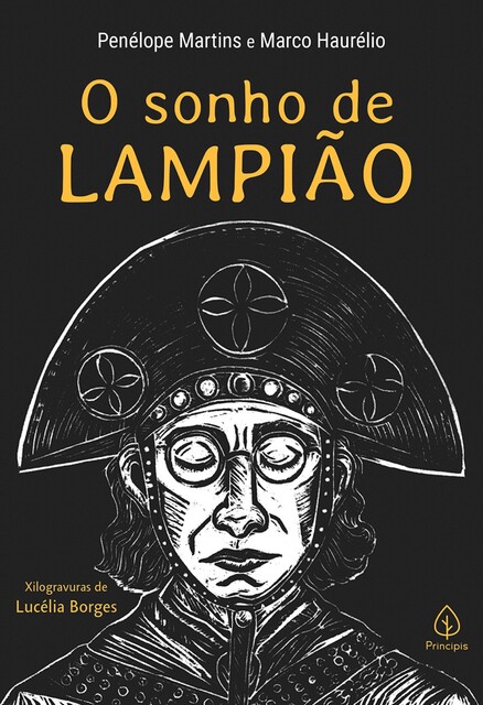 O sonho de Lampião, Penélope Martins, Marco Haurélio