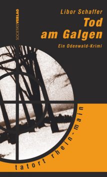 Tod am Galgen, Libor Schaffer