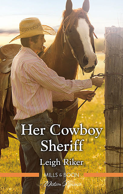 Her Cowboy Sheriff, Leigh Riker