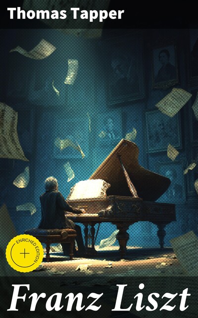 Franz Liszt, Thomas Tapper