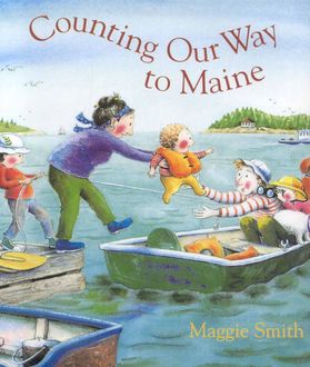 Counting Our Way to Maine, Maggie Smith