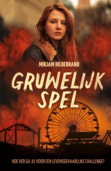 Gruwelijk spel, Mirjam Hildebrand