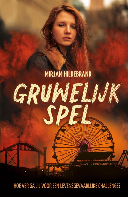 Gruwelijk spel, Mirjam Hildebrand