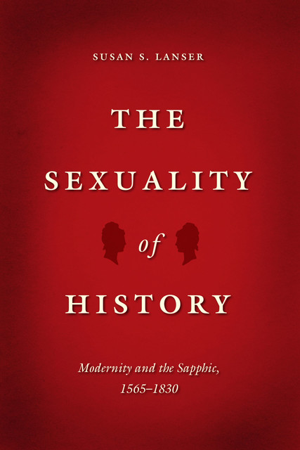 The Sexuality of History, Susan Lanser