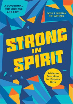 Strong in Spirit, David Winston
