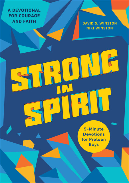 Strong in Spirit, David Winston