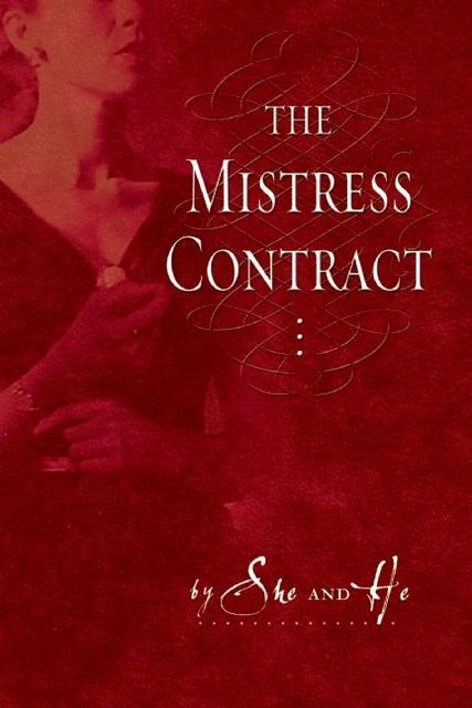 The Mistress Contract, He She